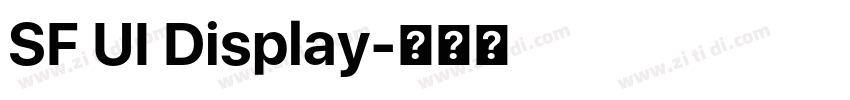 SF UI Display字体转换 SF UI Display字体转换